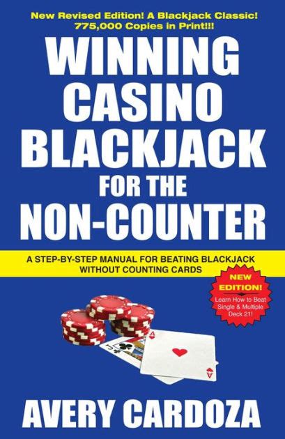 winning casino blackjack for the non counter 3rd edition Doc